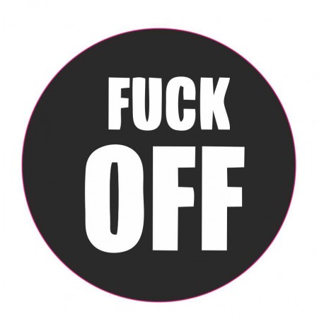 Fuck Off