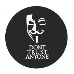 Dont Trust Anyone