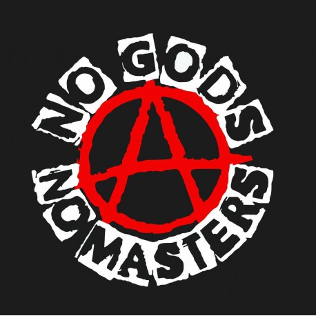 No Gods No Masters