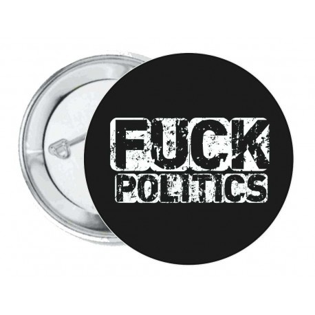 Fuck Politics