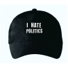 I Hate Politics