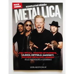 Metallica – kompletní příběh