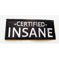 Certified INSANE
