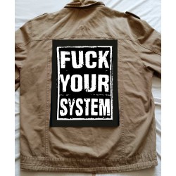 Fuck Your System