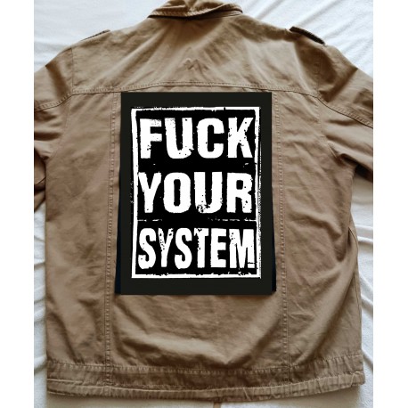 Fuck Your System