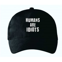 Humans are Idiots