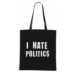 I Hate Politics