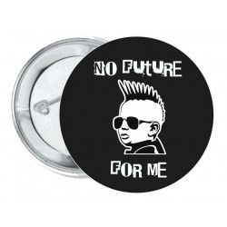 No Future for Me