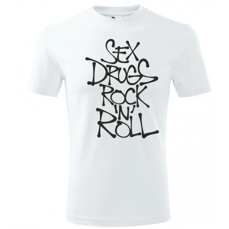 Sex Drugs Rock n Roll