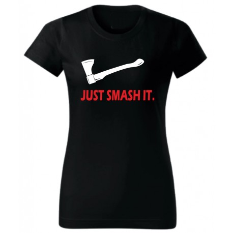 Just Smash It