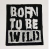 Born To Be Wild