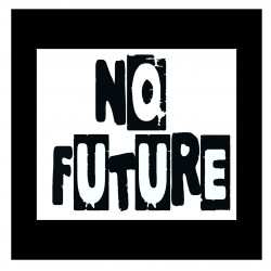 No Future
