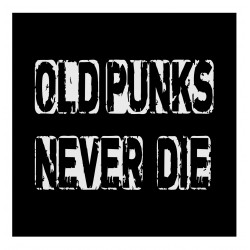 Old Punks Never Die