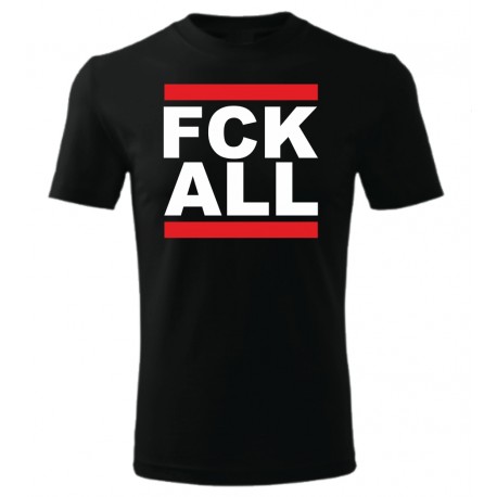 FCK ALL