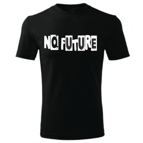 No Future