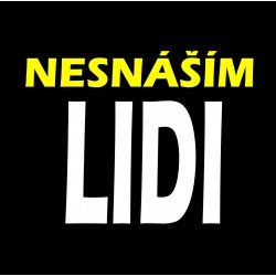 Nesnáším lidi