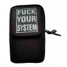 Kapsa na opasek Fuck Your System