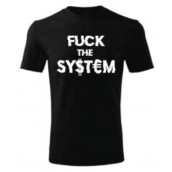 Tričko Fuck The System