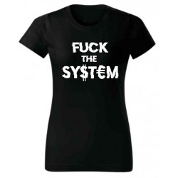 Tričko Fuck The System