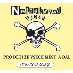 CD Neparkovat Vjezd-Pro děti ze všech měst a dál