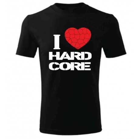 Tričko I Love HARDCORE