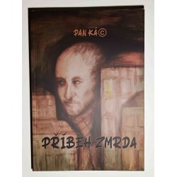 Kniha Příběh zmrda