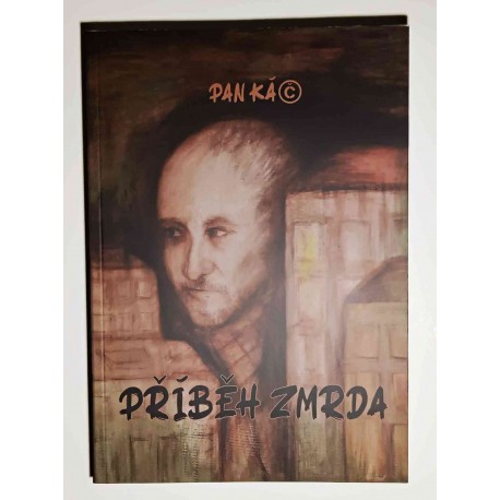Kniha Příběh zmrda