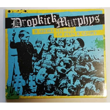 CD Dropkick Murphys: 11 Short Stories Of Pain & Glory