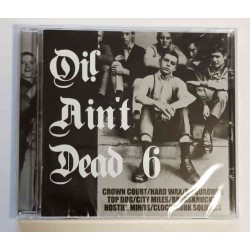 CD  Oi! Ain‘t Dead 6