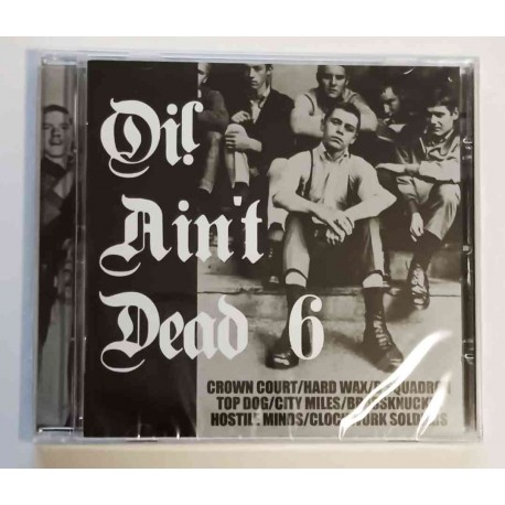 CD  Oi! Ain‘t Dead 6