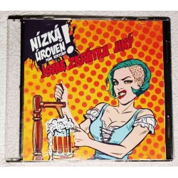 CD Nízká Úroveň : Jsme zkrátka jiní