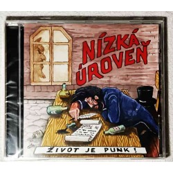CD Nízká Úroveň : Život je Punk