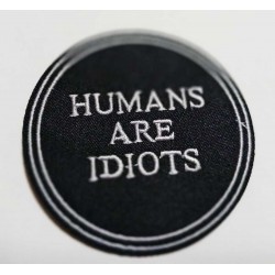 Humans Are Idiots