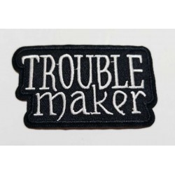 Trouble Maker